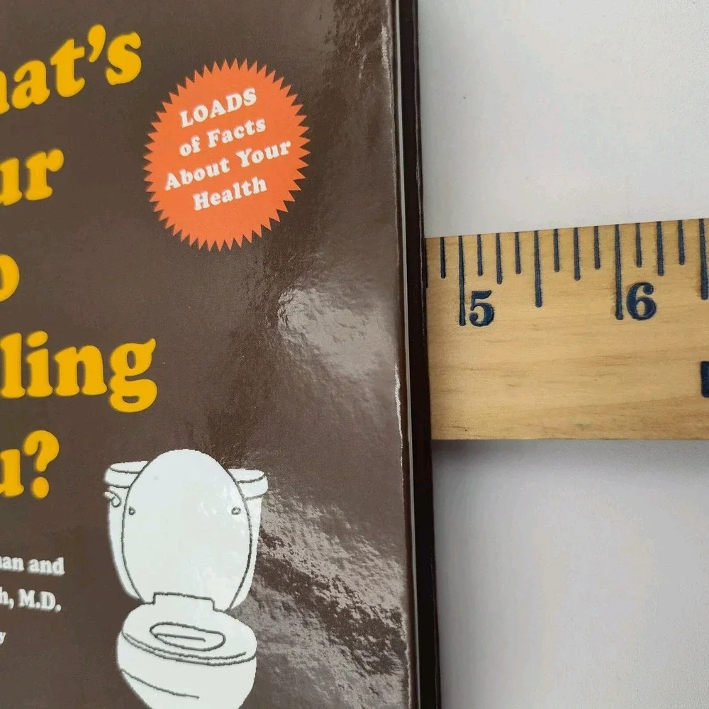 What's Your Poo Telling You? Anish Sheth Josh Richman Hard Book SEE BB20.1GU3145